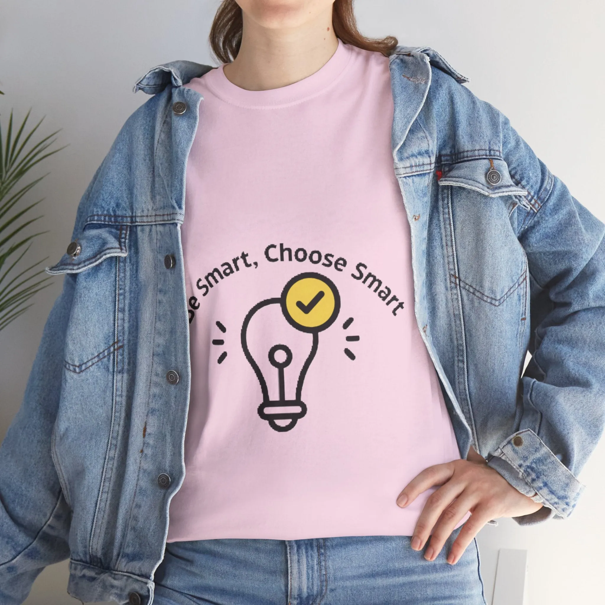 Be Smart Choose Smart Unisex Heavy Cotton Tee