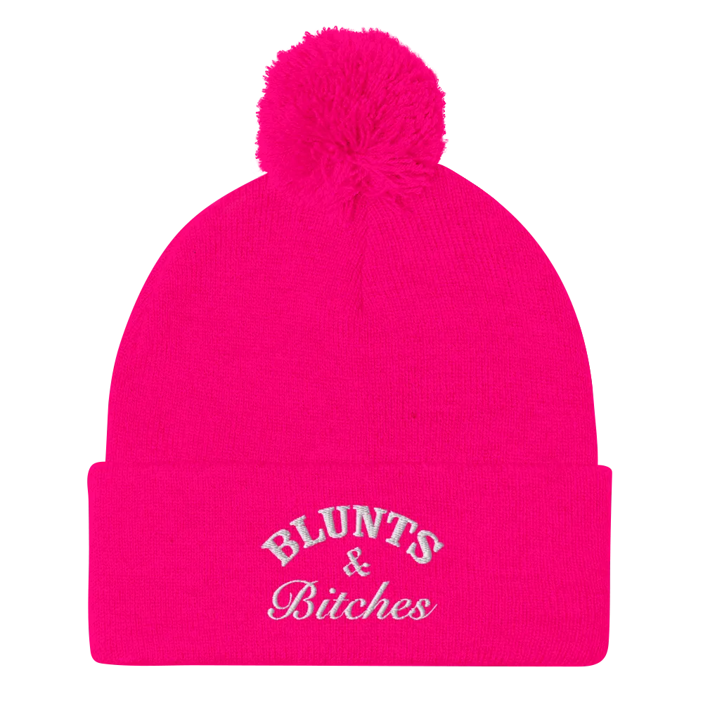 BLUNTS & BITCHES  POM POM BEANIE