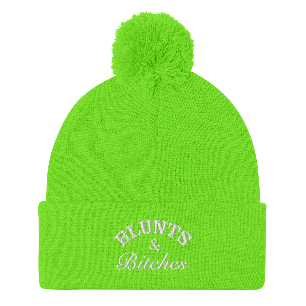 BLUNTS & BITCHES  POM POM BEANIE